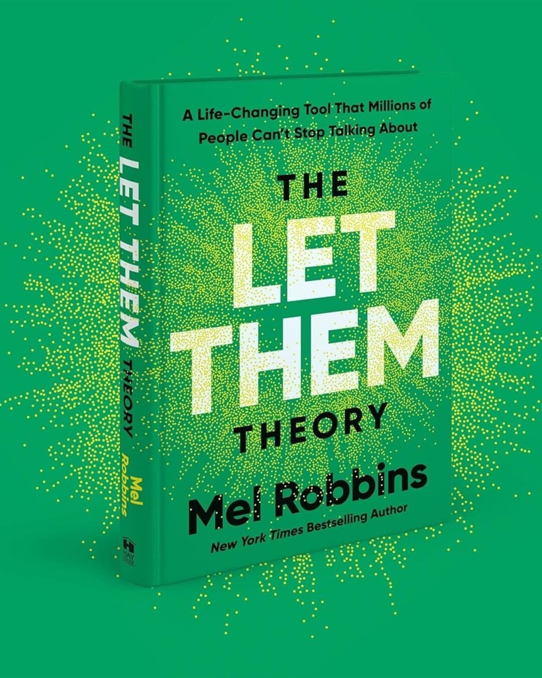 The Let Them Theory : A Life-Changing Tool That Millions of People can't Stop Talking about by Mel Robbins [Hardcover] - versoz.com