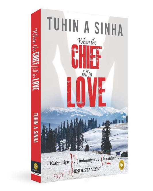 When the Chief fell in Love by Tuhin A. Sinha [Paperback] - versoz.com