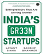 India’s Green Startups : Entrepreneurs that are Driving Growth by Jayant Sinha & Sandiip Bhammer [Paperback] - versoz.com