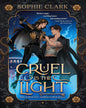 Cruel is the Light by Sophie Clark [Paperback] - versoz.com