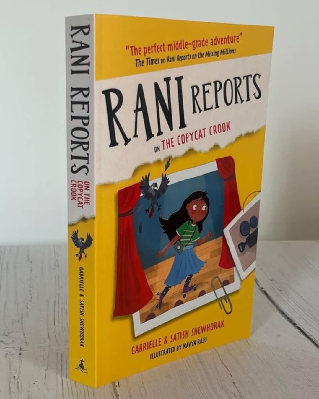 Rani Reports : On The Copycat Crook by Gabrielle Shewhorak & Satish Shewhorak [Paperback]