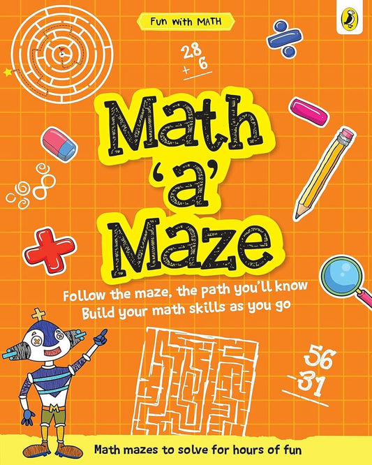 Fun With Maths: Math-A-Maze by Sonia Mehta [Paperback]