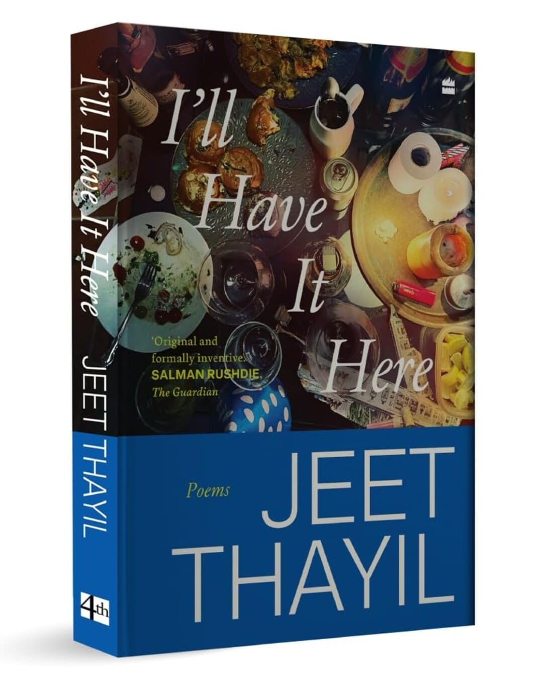 I'll Have It Here : Poems by Jeet Thayil [Hardcover] - versoz.com