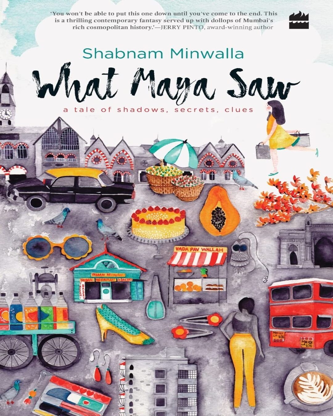 What Maya Saw by Shabnam Minwalla [Paper Back] - versoz.com