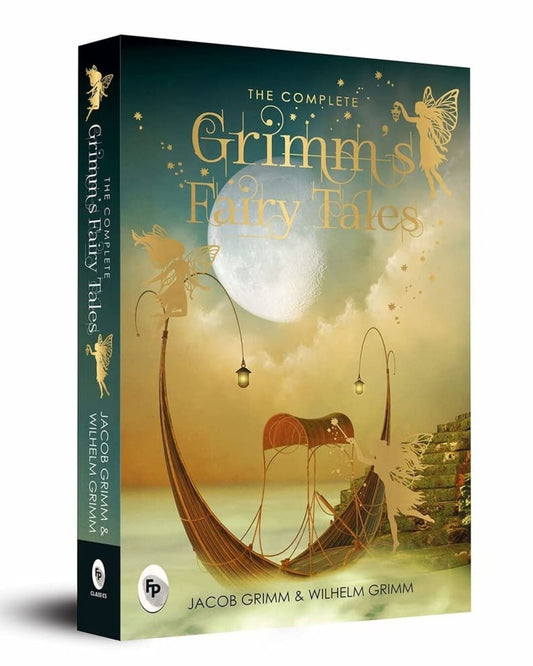 The Complete Grimms Fairy Tales by Jacob Grimm & Wilhelm Grimm [Paperback]