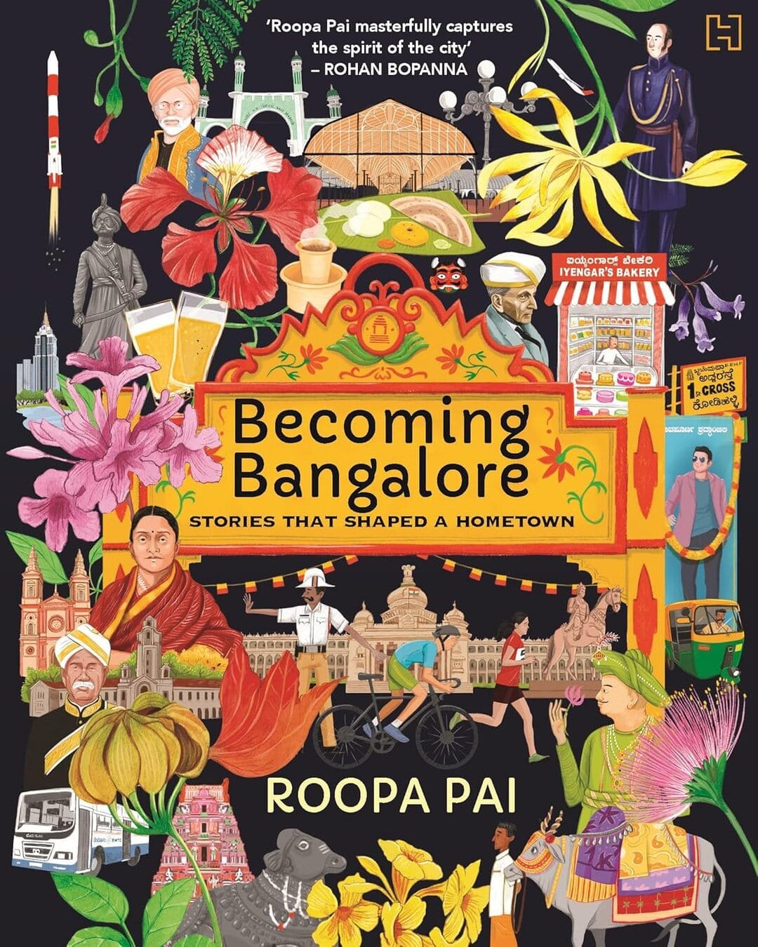 Becoming Bangalore : Stories that Shaped a Hometown by Roopa Pai [Paperback] - versoz.com