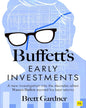 Buffetts Early Investments by Brett Gardner [Paperback] - versoz.com