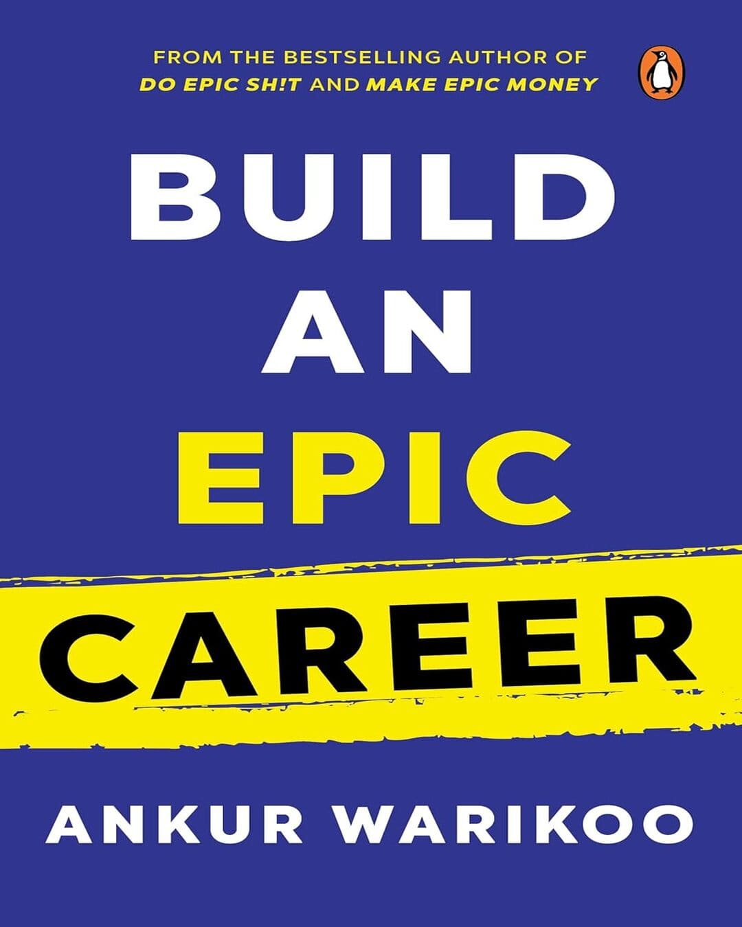 Build an Epic Career by Ankur Warikoo [Hardcover] - versoz.com