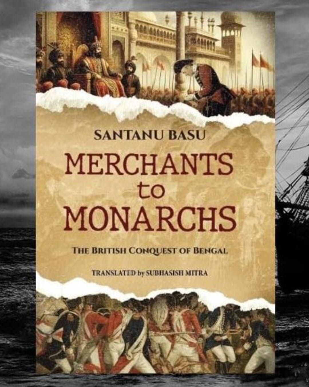 Merchants to Monarchs by Santanu Basu [Paperback] - versoz.com