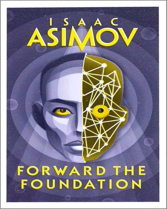 Forward the Foundation : The Foundation Series: Prequels (2) by Isaac Asimov [Paperback] - versoz.com