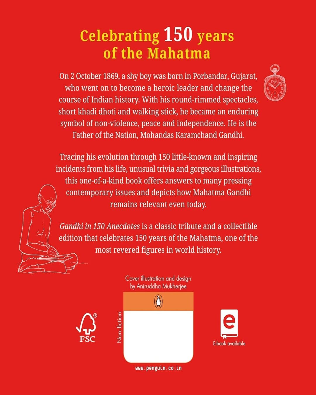 Gandhi In 150 Anecdotes by Arthy Muthanna Singh & Mamta Nainy [Hardcover] - versoz.com