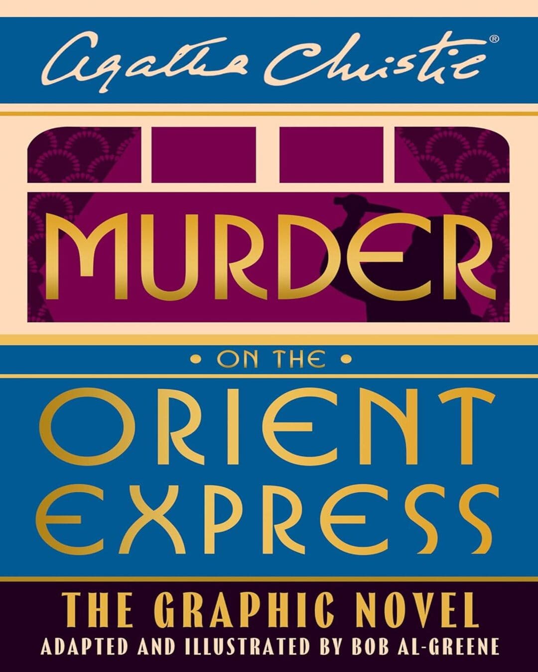 Murder on the Orient Express : The Graphic Novel by Agatha Christie [Hardcover] - versoz.com