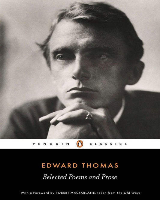 Selected Poems And Prose by Edward Thomas [Paperback] - versoz.com