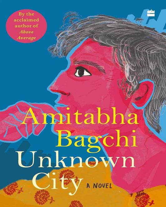 Unknown City : A Novel by Amitabha Bagchi [Hardcover] - versoz.com