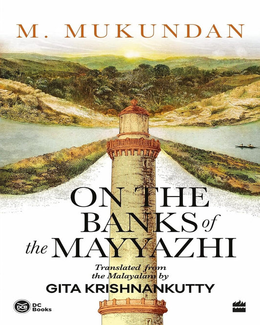 On the Banks of the Mayyazhi by M. Mukundan [Paperback] - versoz.com