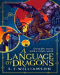A Language of Dragons by S. F. Williamson [Paperback] - versoz.com
