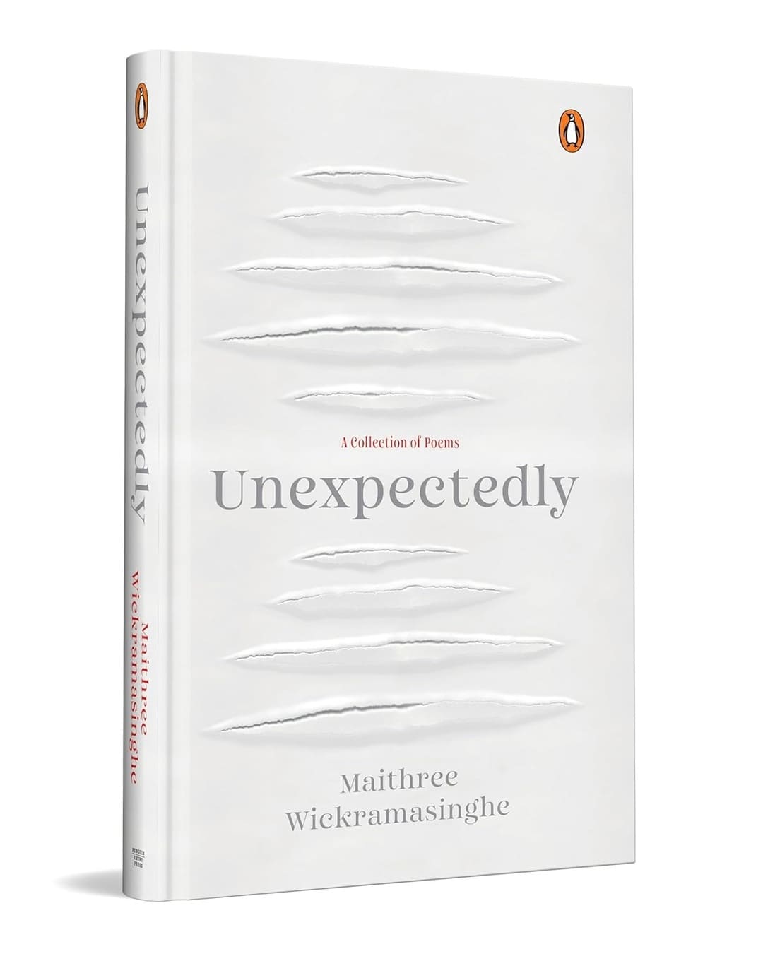 Unexpectedly : A Collection of Poems by Maithree Wickramasinghe [Hardcover] - versoz.com