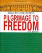 Pilgrimage to Freedom Vol. I [Hardcover] - versoz.com