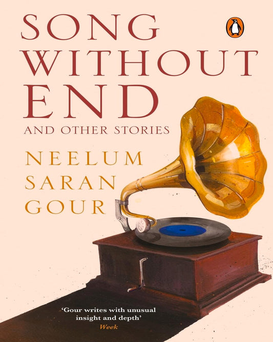 Song Without End And Other Stories by Neelum Saran Gour [Paperback] - versoz.com
