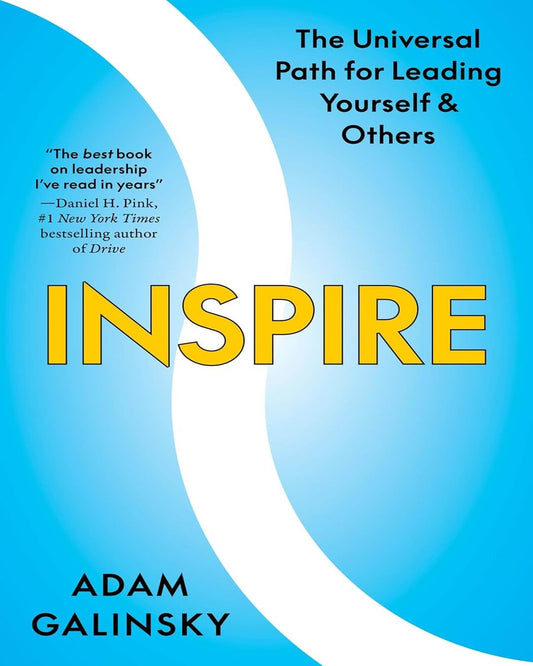 Inspire -The Universal Path For Leading Yourself And Others by Adam Galinsky [Paperback] - versoz.com