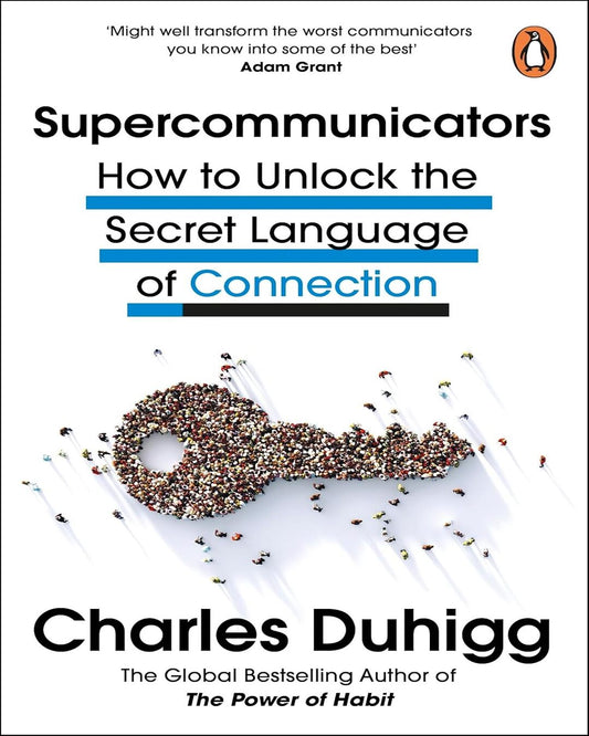 Supercommunicators by Charles Duhigg [Paperback] - versoz.com