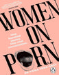 Women on Porn: One hundred stories. One vital conversation by Fiona Vera-Gray [Paperback] - versoz.com