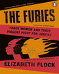 The Furies by Elizabeth Flock [Paperback] - versoz.com