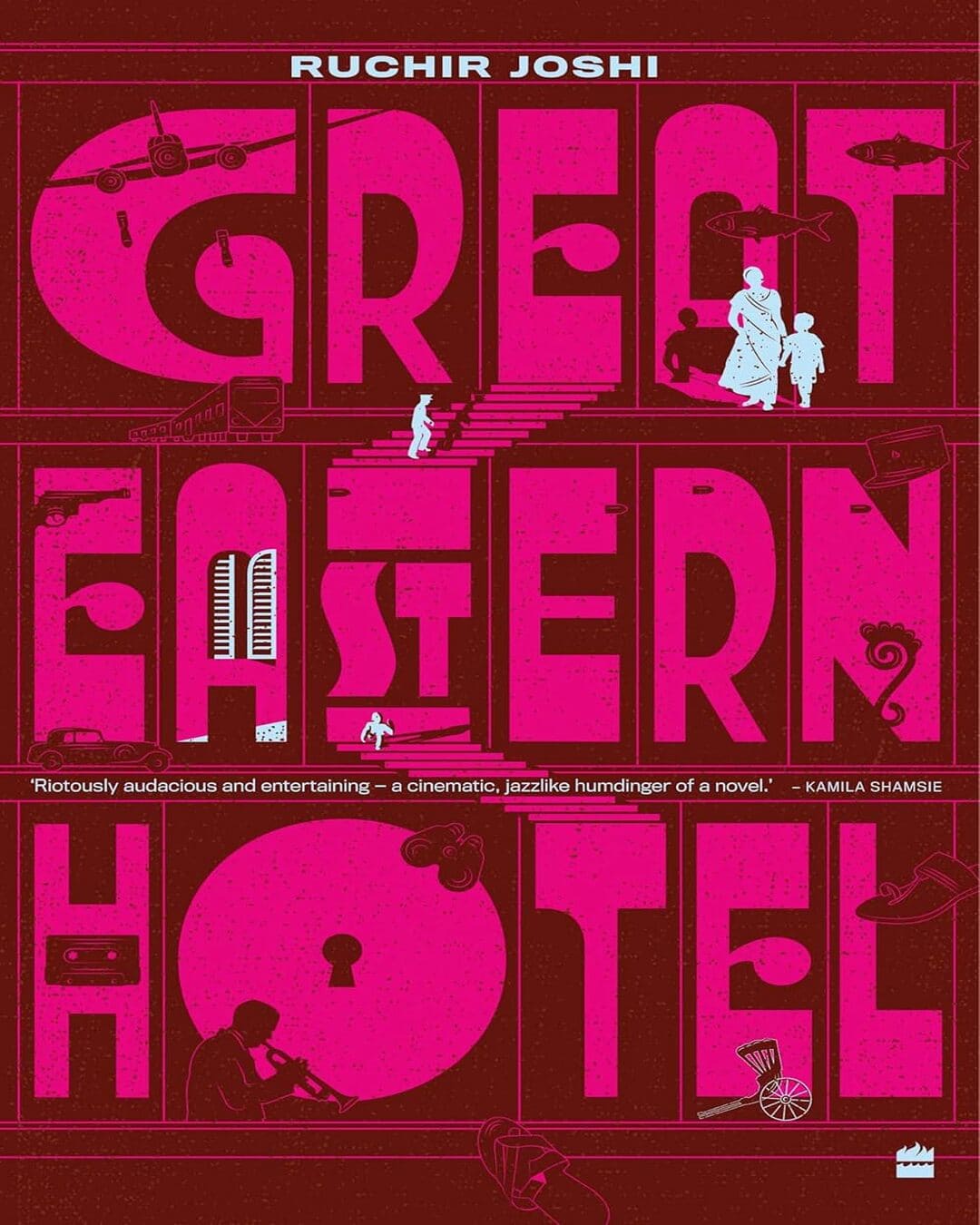 Great Eastern Hotel by Ruchir Joshi [Paperback] - versoz.com