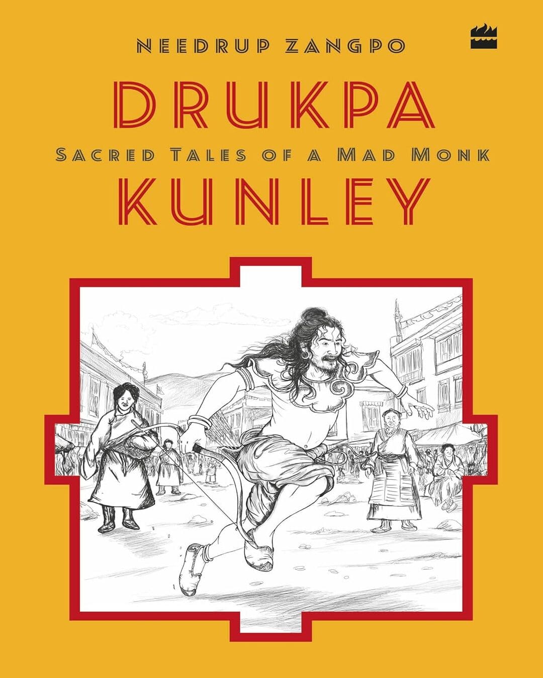Drukpa Kunley : Sacred Tales of a Mad Monk by Needrup Zangpo [Paperback] - versoz.com