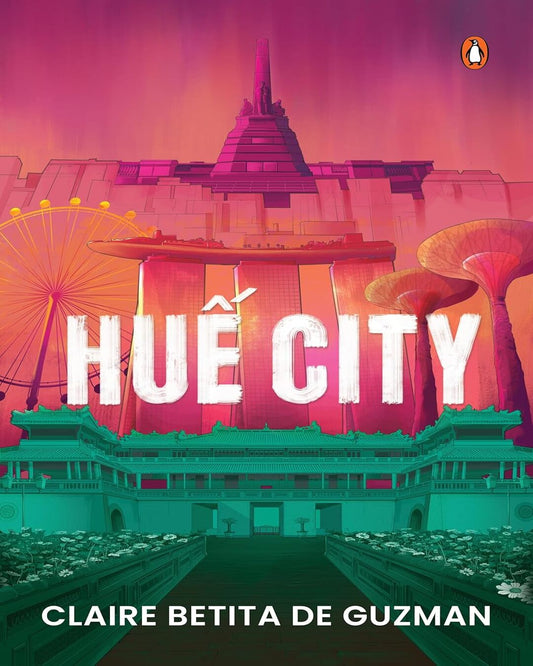 Hue City by Claire Betita De Guzman [Paperback]