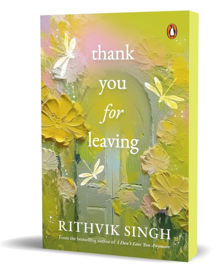 Thank you for leaving by Rithvik Singh [Paperback]