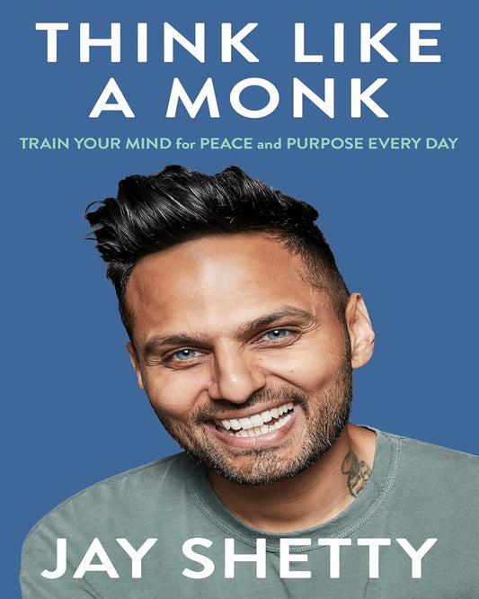 Think Like a Monk : Train your Mind for Peace and Purpose Every day by Jay Shetty [Paperback] - versoz.com