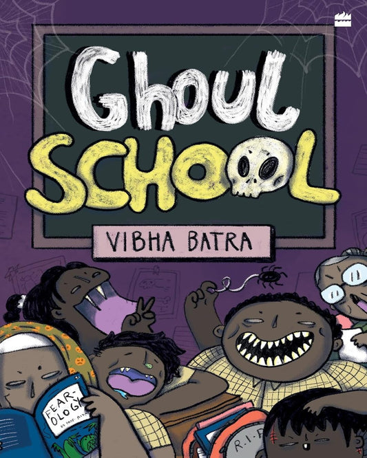GHOUL SCHOOL by Vibha Batra [Paperback] - versoz.com