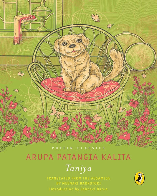 Puffin Classics: Taniya by Arupa Patangia Kalita [Paperback]