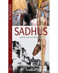 Sadhus: Going Beyond The Dreadlocks [Paperback] - versoz.com