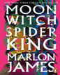 Moon Witch Spider King by JAMES MARLON [PAPER BACK] - versoz.com