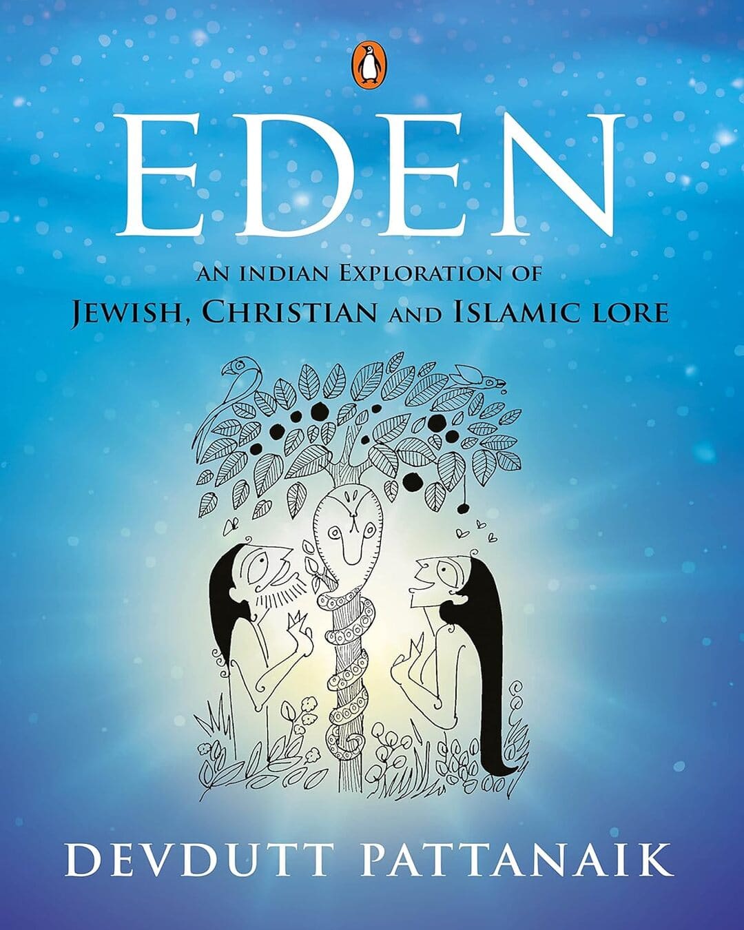 Eden: An Indian Exploration Of Jewish, C by Pattanaik, Devdutt [Paperback] - versoz.com