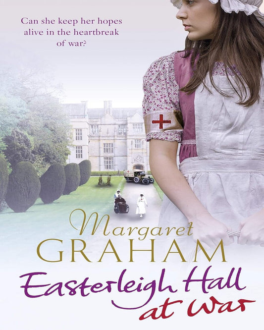 Easterleigh Hall At War by Margaret Graham[Paperback] - versoz.com