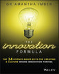 The Innovation Formula - The 14 Science-Based Keys For Creating A Culture Where Innovation Thrives by Amantha Imber [Paperback] - versoz.com
