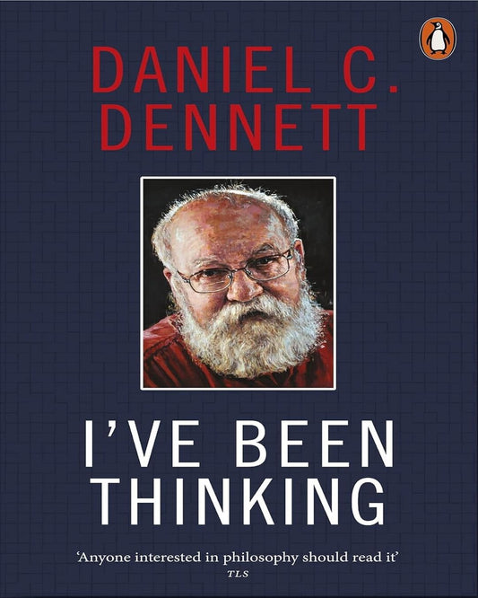 Ive Been Thinking by Daniel C. Dennett . [Paperback] - versoz.com