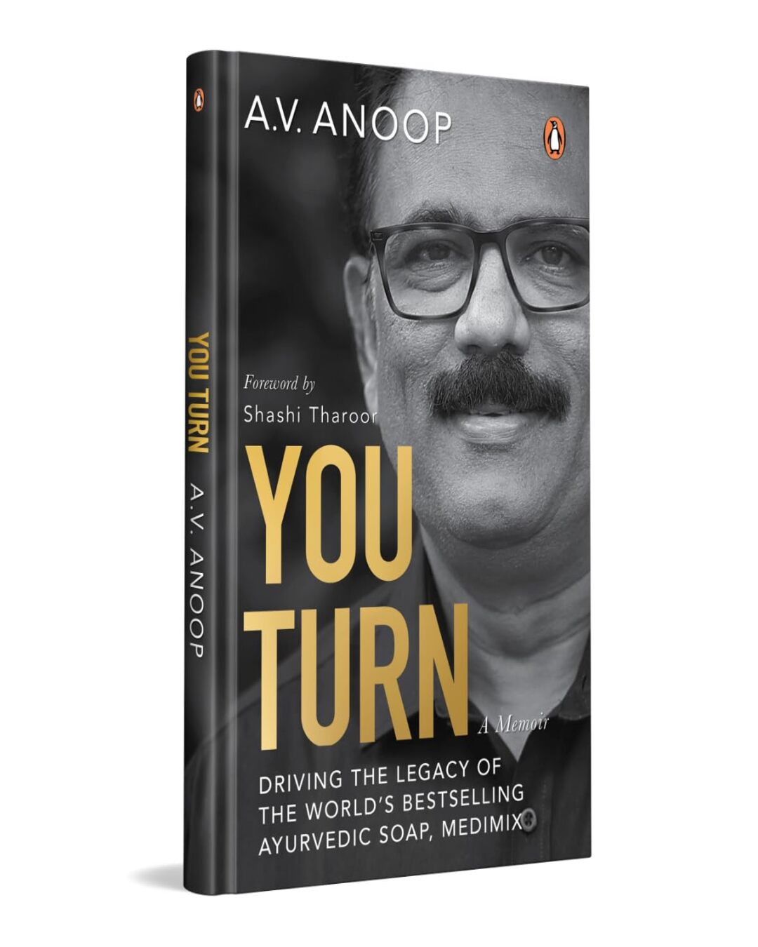 You Turn: The Man Behind Medimix And Sanjeevanam by A.V. Anoop [Paperback] - versoz.com