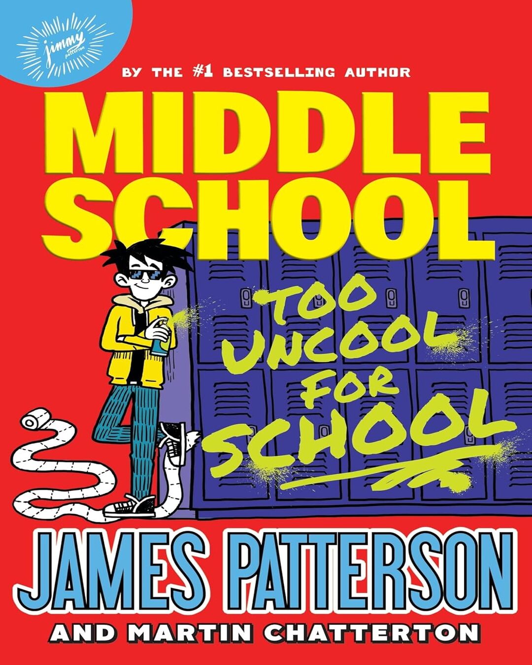 Middle School: Too Uncool For School by James Patterson [Paperback] - versoz.com