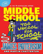 Middle School: Too Uncool For School by James Patterson [Paperback] - versoz.com
