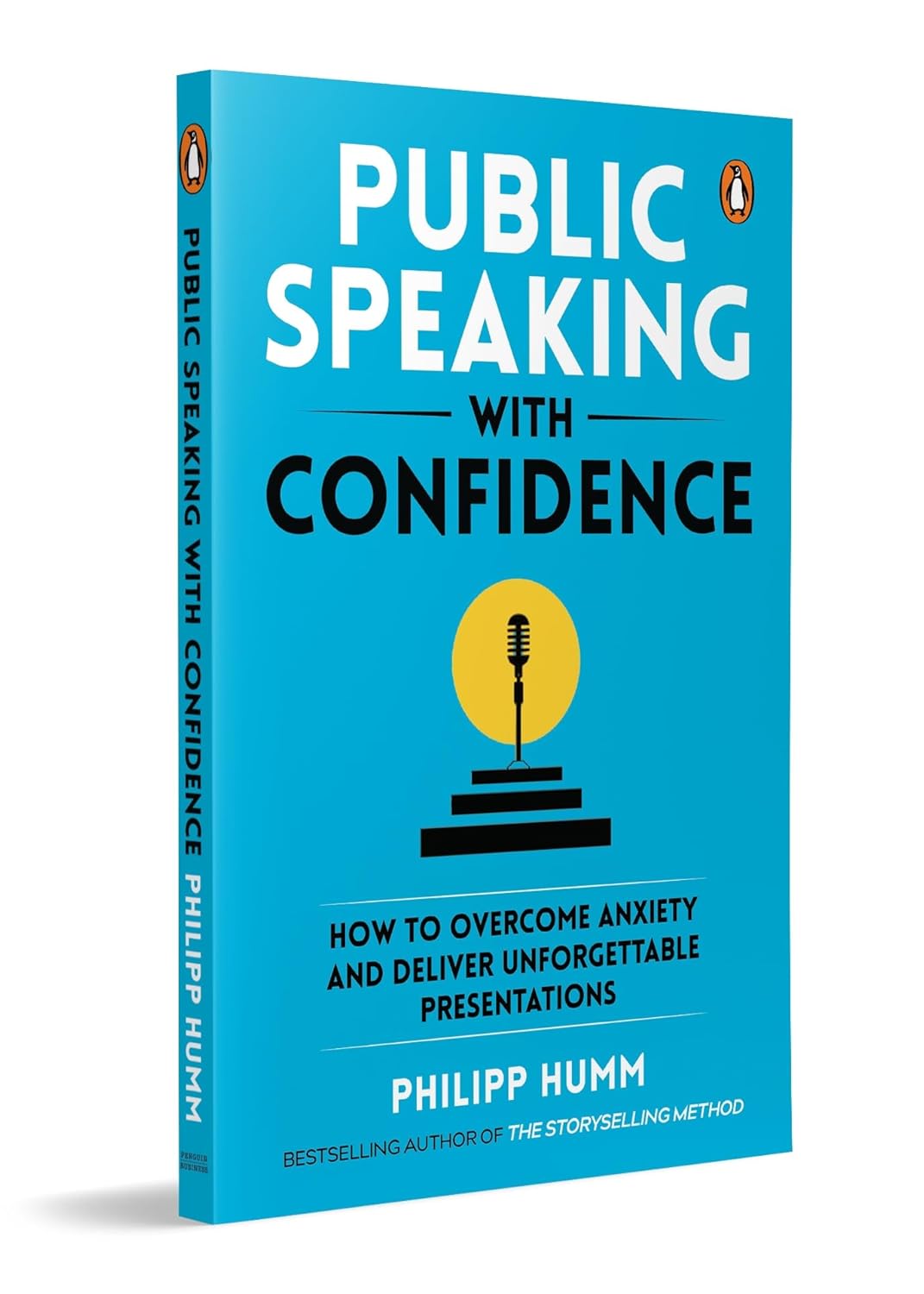 Public Speaking With Confidence: How To Overcome Anxiety And Deliver Unforgettable Presentations by Philipp Humm [Paperback] - versoz.com