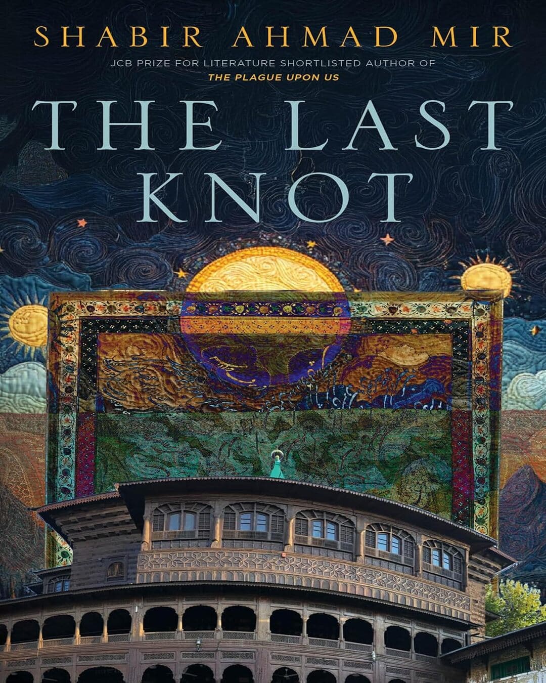 The Last Knot by Shabir Ahmad Mir [Hardcover] - versoz.com