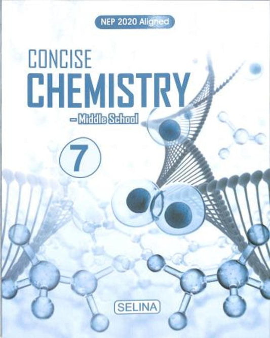 Concise Chemistry Middle School 7 (NEP 2020) - versoz.com