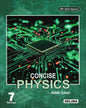 Concise Physics - Middle School Class 7 (NEP 2020) for 2027 Examinations