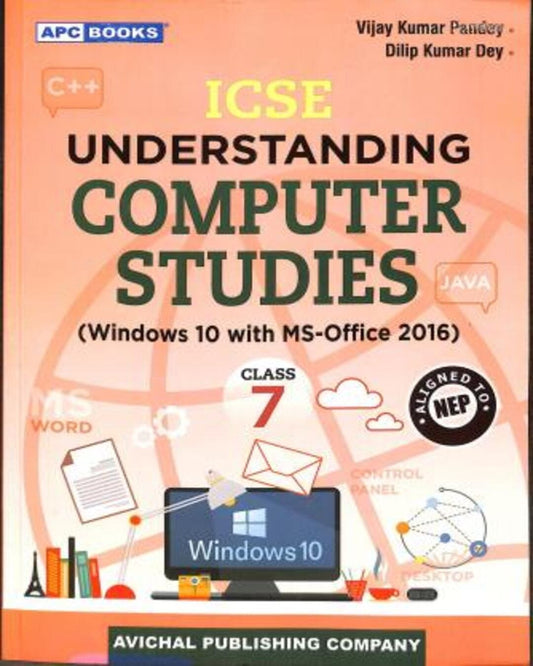 ICSE Understanding Computer Studies Class 7 (Windows 10 With MS-Office 2016) NEP 2020 - versoz.com