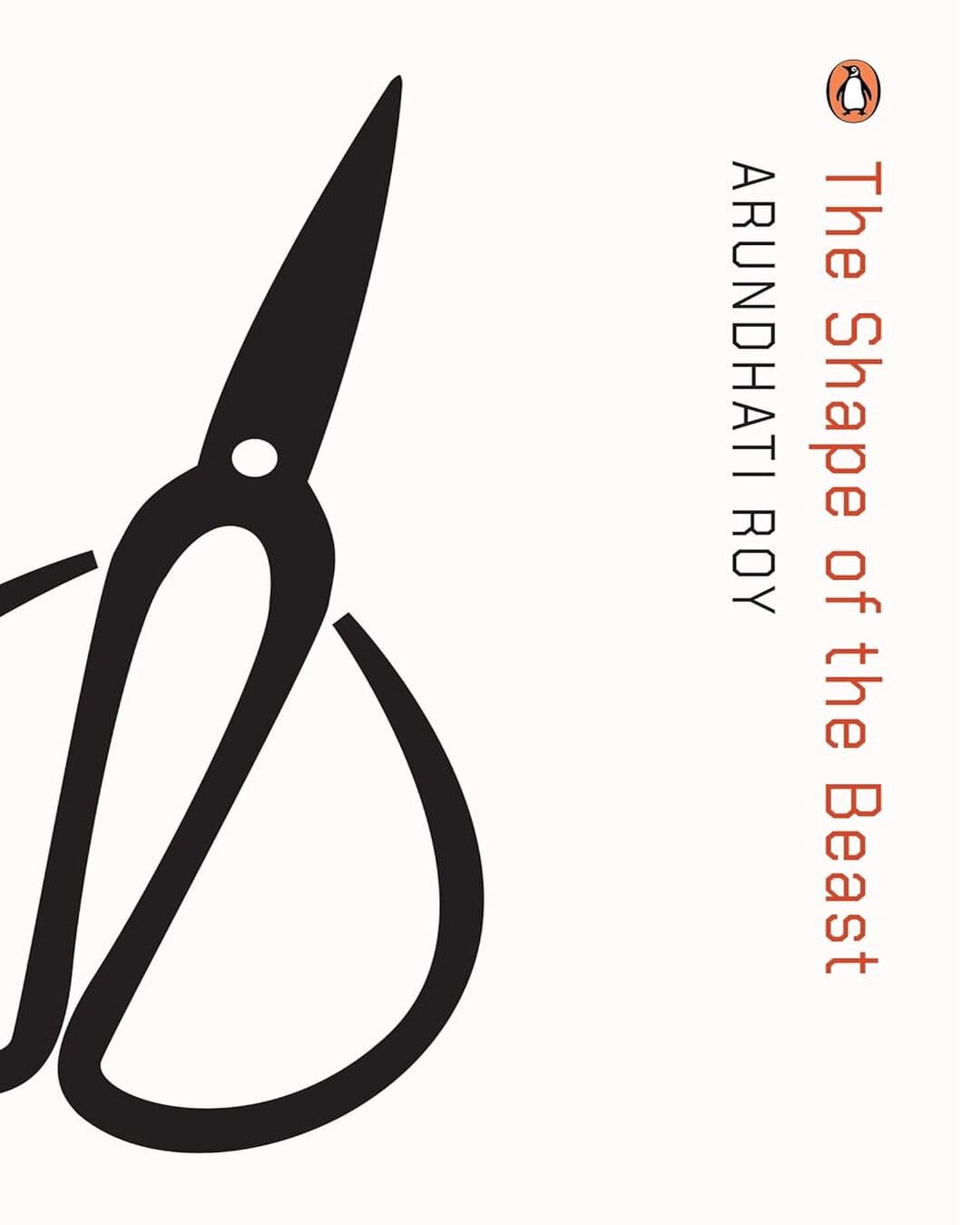 Shape Of The Beast,The - B by Arundhati Roy [Paperback] - versoz.com