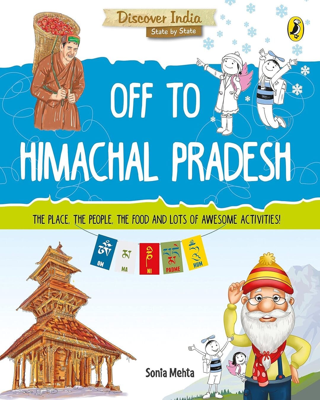Discover India: Off To Himachal Pradesh by Sonia Mehta [Paperback] - versoz.com